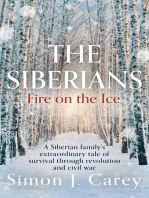 The Siberians: Fire on the Ice