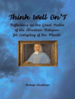 Think Well On'T: Reflections on the Great Truths  of the Christian Religion for Everyday of the Month