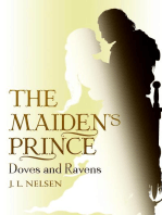 The Maiden's Prince: Doves and Ravens: Doves and Ravens