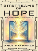 Bitstreams of Hope
