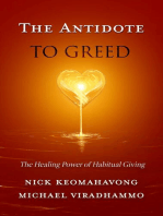 The Antidote to Greed