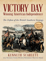Victory Day - Winning American Independence: The Defeat of the British Southern Strategy