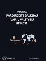 TRADEWYX, PARDUOKITE DAUGIAU ĮVAIRIŲ VALSTYBIŲ RINKOSE