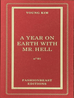 A Year On Earth With Mr. Hell