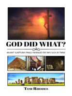 God Did What?: Ancient Scriptures Finally Revealed for Days Such as These