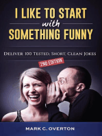 I Like to Start with Something Funny: Deliver 100 Tested, Short, Clean Jokes, 2nd edition