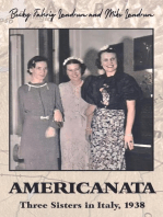 Americanata: Three Sisters in Italy, 1938