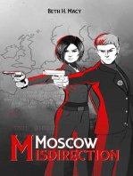 Moscow Misdirection