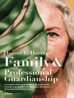 Family And Professional Guardianship: A complete planning guidebook for guardianship of adults and children with Dementia, Alzheimer's & Developmental Disabilities