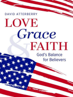 Love, Grace, & Faith: God's Balance for Believers