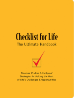 Checklist for Life: The Ultimate Handbook: Timeless Wisdom & Foolproof Strategies for Making the Most of Life's Challenges & Opportunities