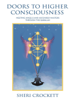 Doors to Higher Consciousness: Meeting Angels and Ascended Masters through the Qabalah