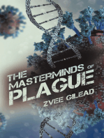 The Masterminds Of Plague