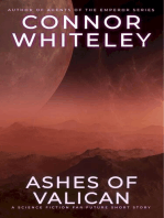 Ashes of Valican: A Science Fiction Far Future Short Story: Way Of The Odyssey Science Fiction Fantasy Stories