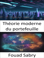 Théorie moderne du portefeuille: Théorie moderne du portefeuille, libérer la richesse grâce à l'investissement stratégique