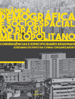 Dinâmica demográfica e socioespacial no Brasil metropolitano: convergências e especificidades regionais