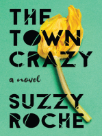 The Town Crazy: A Novel