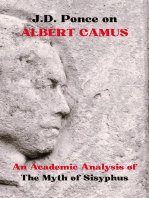 J.D. Ponce on Albert Camus: An Academic Analysis of The Myth of Sisyphus: Existentialism Series, #2