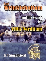 Lord Wrinklebottom and the Search for Villa Perditum: Lord Wrinklebottom