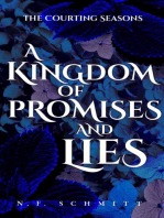 A Kingdom of Promises and Lies