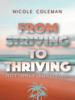 From Striving to Thriving