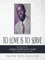 TO LOVE IS TO SERVE