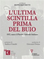 L’ultima scintilla prima del buio: 1922, nasce il Partito Liberale Italiano