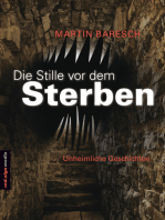 Die Stille vor dem Sterben