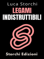 Legami Indistruttibili - Come Coltivare Amicizie E Relazioni Autentiche E Durature: Collezione Vita Equilibrata, #46