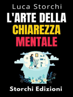 L'arte Della Chiarezza Mentale - Scopri Il Potere Della Mente Organizzata