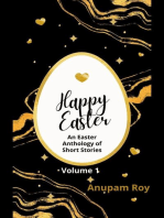 Happy Easter Volume 1: Happy Easter Story Anthology, #1