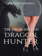 The High Heeled Dragon Hunter
