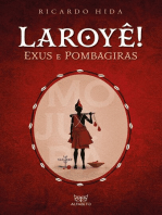 Laroyê! Exus e Pombagiras