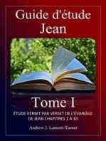 Guide d'étude: Jean Tome I: Étude verset par verset de l'Évangile de Jean, chapitres 1 à 10