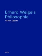 Erhard Weigels Philosophie: Denken und Werk eines Lehrers von Leibniz und Pufendorf. Mit zwei Beiträgen von Wolfgang Detel