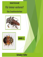 Für immer verschwunden? Band 1 Käfer und Schaben: Das Insektensterben