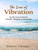 The Law of Vibration: 3, #2
