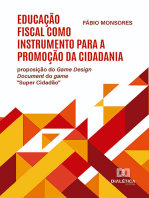 Educação fiscal como instrumento para a promoção da cidadania: proposição do Game Design Document do game "Super Cidadão"