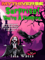 Surprise! You're A Vampire: Mythiverse, #2