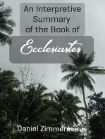 An Interpretive Summary of the Book of Ecclesiastes
