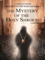 The Mystery of the Holy Shroud - The Relics of the Templars Book 2: The Relics of the Templars, #2