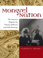 Mongrel Nation: The America Begotten by Thomas Jefferson and Sally Hemings