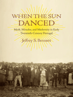 When the Sun Danced: Myth, Miracles, and Modernity in Early Twentieth-Century Portugal