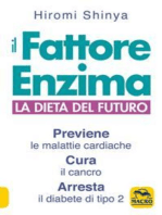 Il fattore Enzima: La dieta del futuro che previene le malattie cardiache, cura il cancro e arresta il diabete di tipo 2