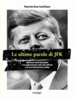 Le ultime parole di JFK