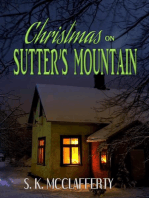 Christmas On Sutter's Mountain