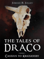 The Tales of Draco: Cassius to Krigsansby