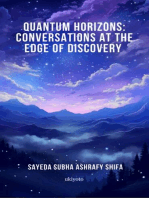 Quantum Horizons: Conversations at the Edge of Discovery