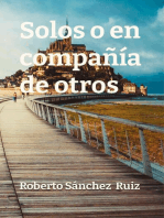 Solos o en compañía de otros