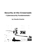 Security at the Crossroads: Cybersecurity Fundamentals